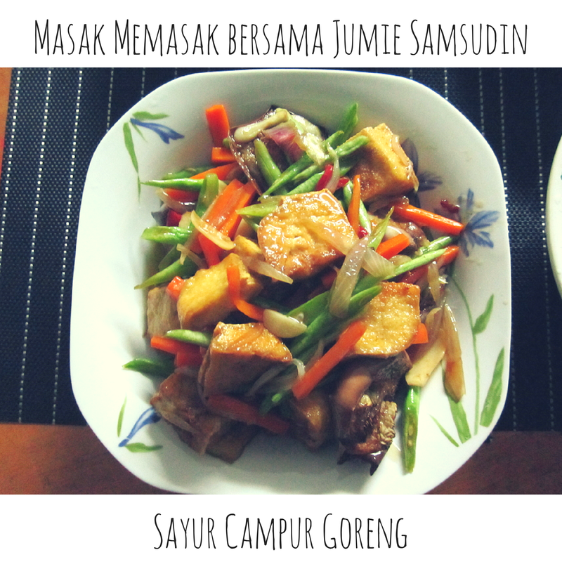 JumieSamsudin.Com: Sayur Campur Goreng ala Regina Ibrahim